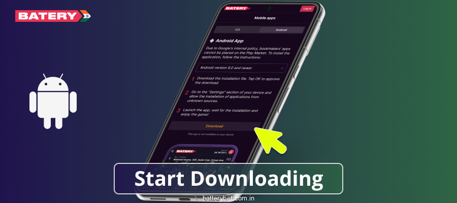 Start downloading Batery Bet IN on Android