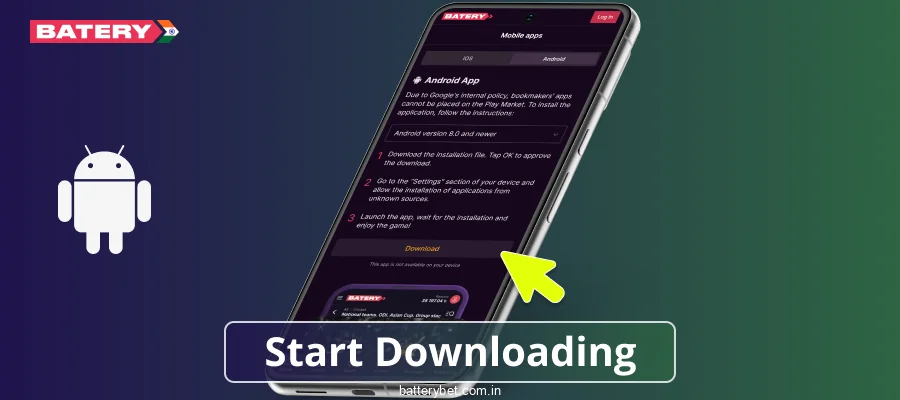 Start downloading Batery Bet IN on Android